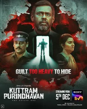 Kuttram Purindhavan: The Guilty One Season 1 2025 Hindi Dual Audio WEB-DL | Hindi Dubbed Movie