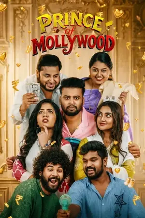 Prince of Mollywood 2026 Season 1 JioHotstar Hindi Audio WEB-DL | Hindi Dubbed Movie [EP 01 TO 16 ADDED]