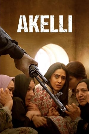 Akelli 2023 Hindi HDRip | Hindi Dubbed Movie | 480p | 1080p