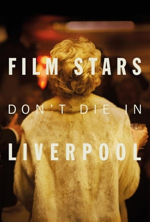 Film Stars Don’t Die in Liverpool (2017) Movie (English) | Hindi Dubbed Movie BluRay [700MB]