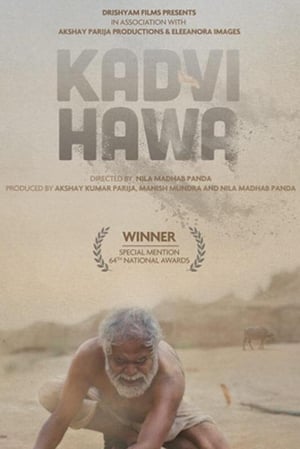 Kadvi Hawa (2017) Hindi Movie | Hindi Dubbed Movie HDRip - [330MB]