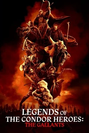 Legends of the Condor Heroes: The Gallants 2025 Hindi Dual Audio WEB-DL | Hindi Dubbed Movie