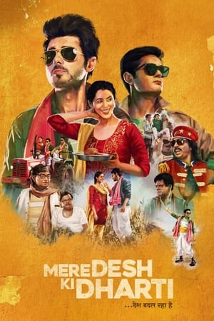 Mere Desh Ki Dharti (2022) Hindi Movie HDRip | Hindi Dubbed Movie – 480p