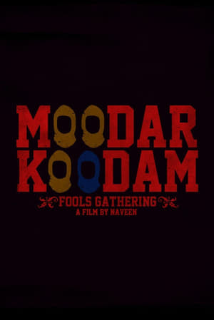 Moodar Koodam (2013) Hindi Dual Audio | Hindi Dubbed Movie UnCut HDRip [1.5GB]