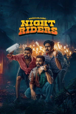 Nellikkampoyil Night Riders 2025 Malayalam Dual Audio WEB-DL | Hindi Dubbed Movie