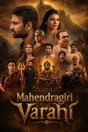 Mahendragiri Varahi 2026 Tamil Multi Audio WEB-DL | Hindi Dubbed Movie