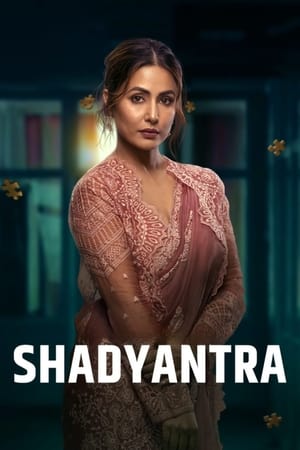 Shadyantra 2022 Hindi Movie HDRip | Hindi Dubbed Movie – 480p
