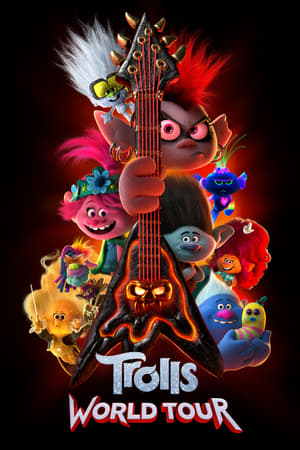 Trolls World Tour 2020 Hindi Dual Audio | Hindi Dubbed Movie BluRay [800MB]